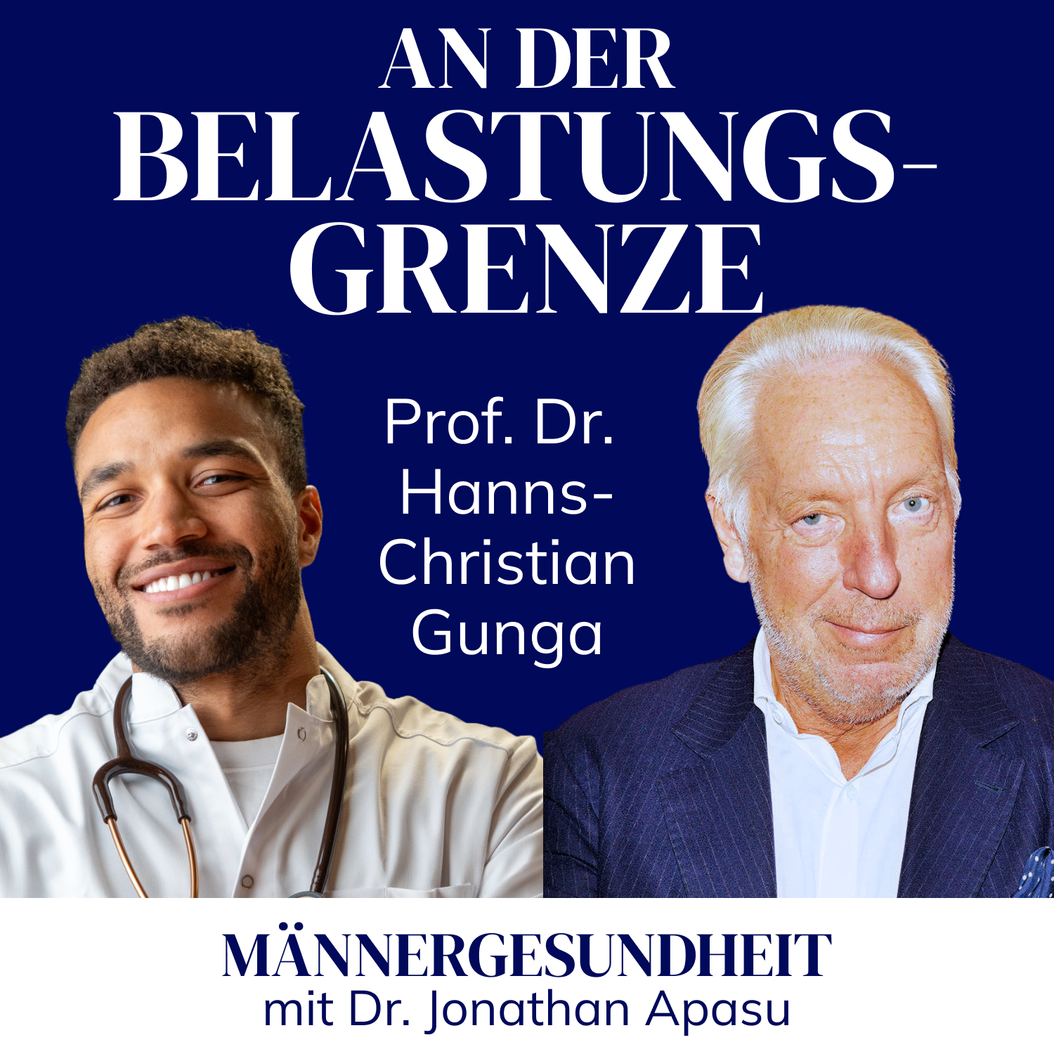 #46 - Was Extrembedingungen mit deinem Körper machen | Prof. Dr. Hanns-Christian Gunga bei Männergesundheit