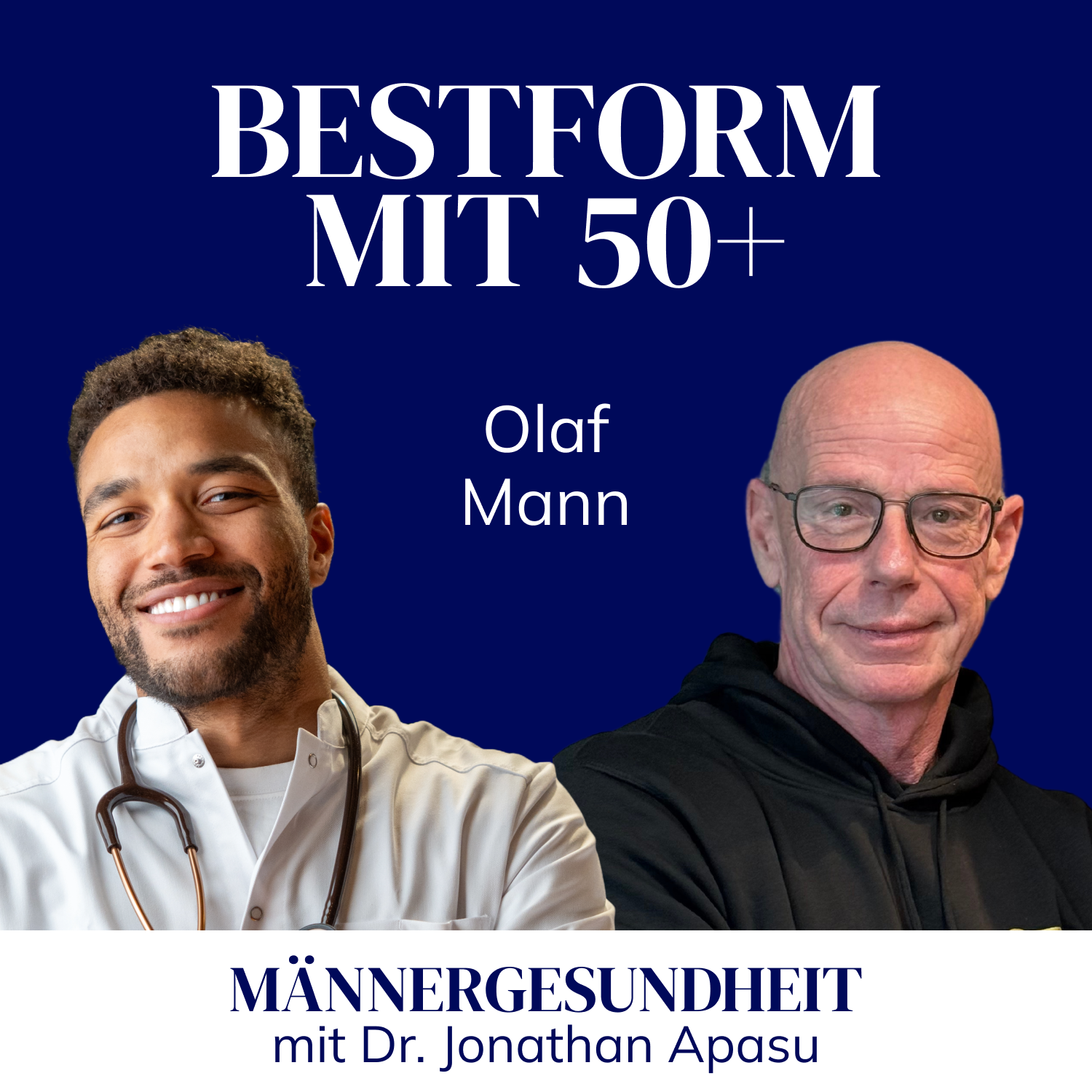 #22 - "Natural Bodybuilding mit 50+" | Olaf Mann bei Männergesundheit mit Dr. Jonathan Apasu