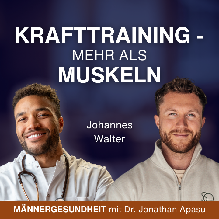 #82 - Muskelaufbau, Fettverlust & Longevity - so geht's richtig | Johannes Walter bei Männergesundheit