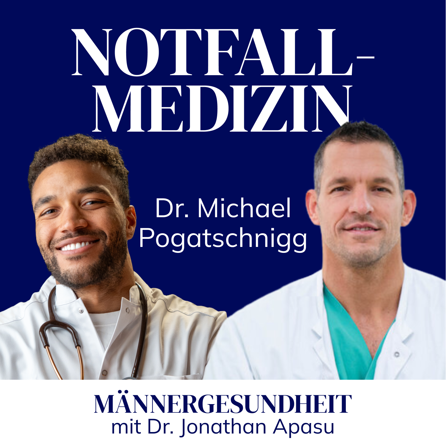 #77 - Extremsituationen in der Luftrettung: Was Männer daraus lernen können | Dr. Michael Pogatschnigg bei Männergesundheit