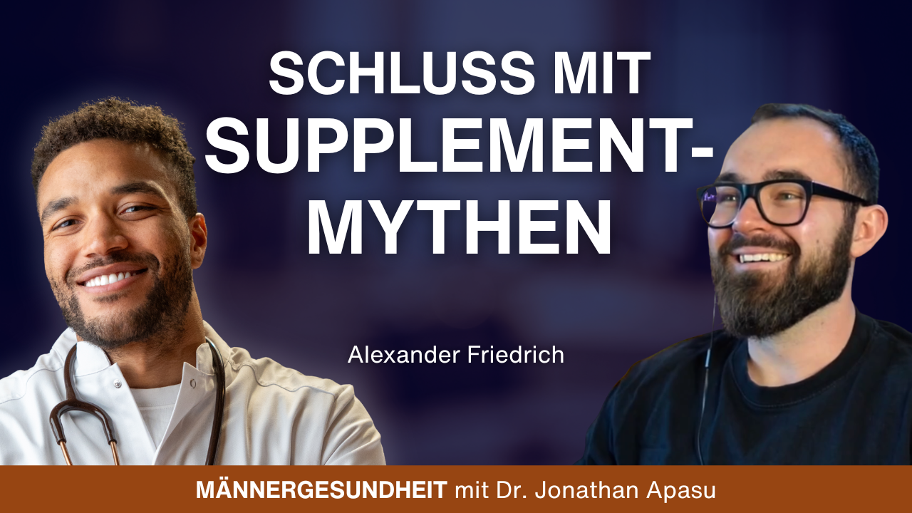 #103 - Welche Supplements wirklich Sinn ergeben | Alexander Friedrich (Alexikon) bei Männergesundheit