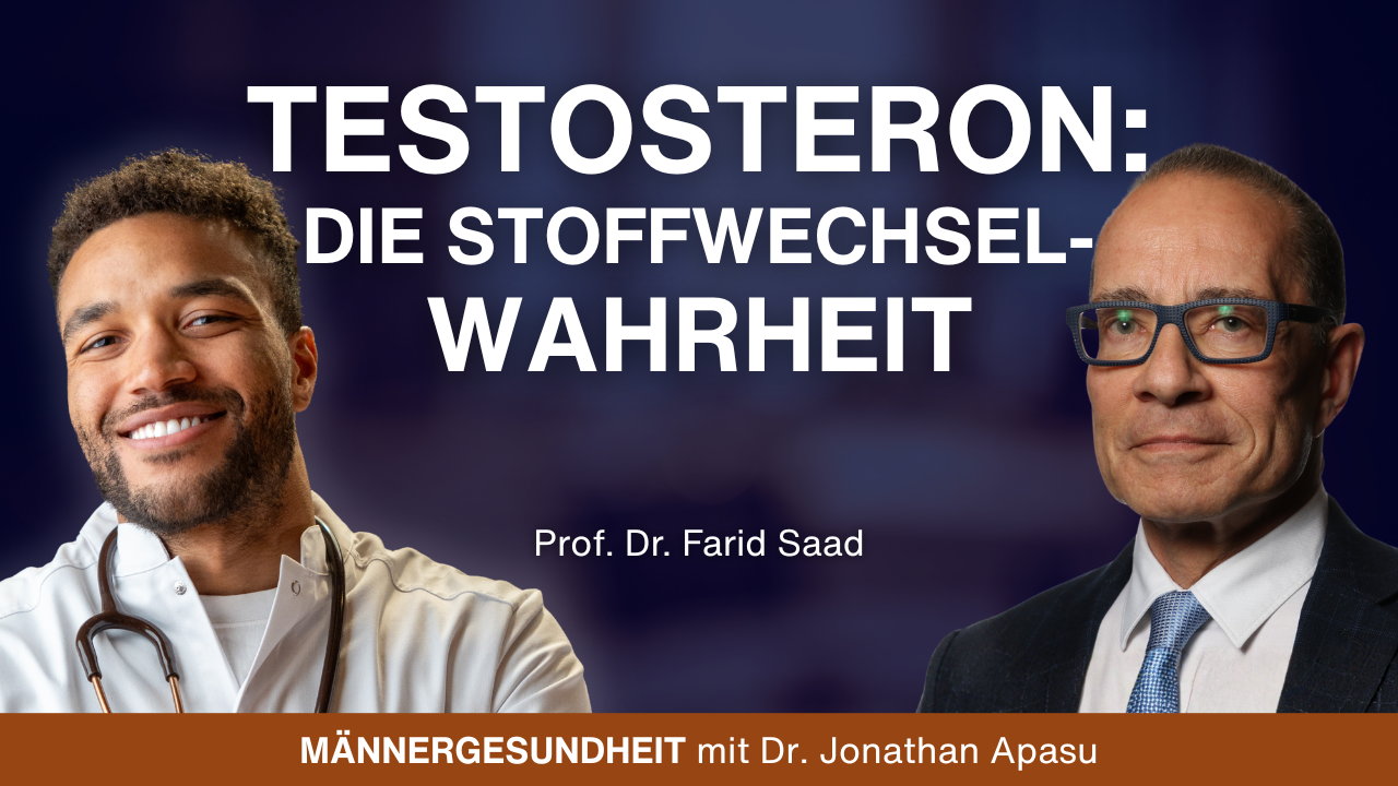 #100 - Wie Testosteron deinen Stoffwechsel verändert | Prof. Dr. Farid Saad bei Männergesundheit