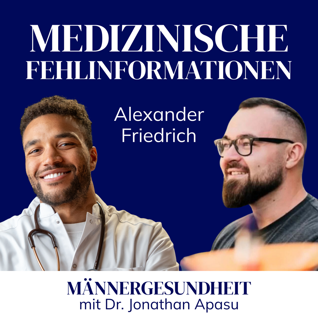 #45 - Gefährliche Fehlinformationen auf Social Media | Alexander Friedrich bei Männergesundheit