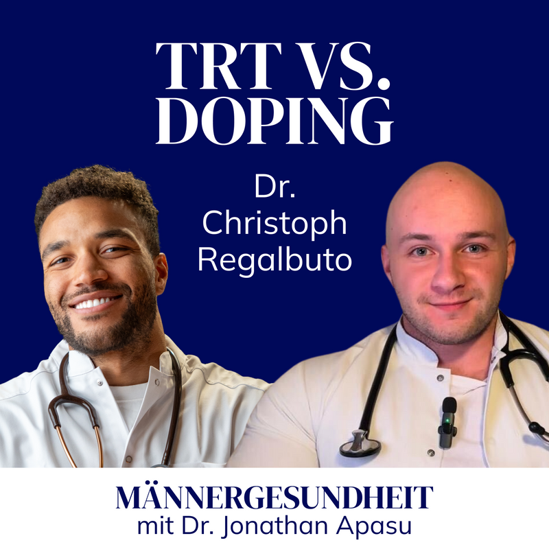 #26 - Testosteron: Doping vs. Therapie | Dr. Christoph Regalbuto bei Männergesundheit