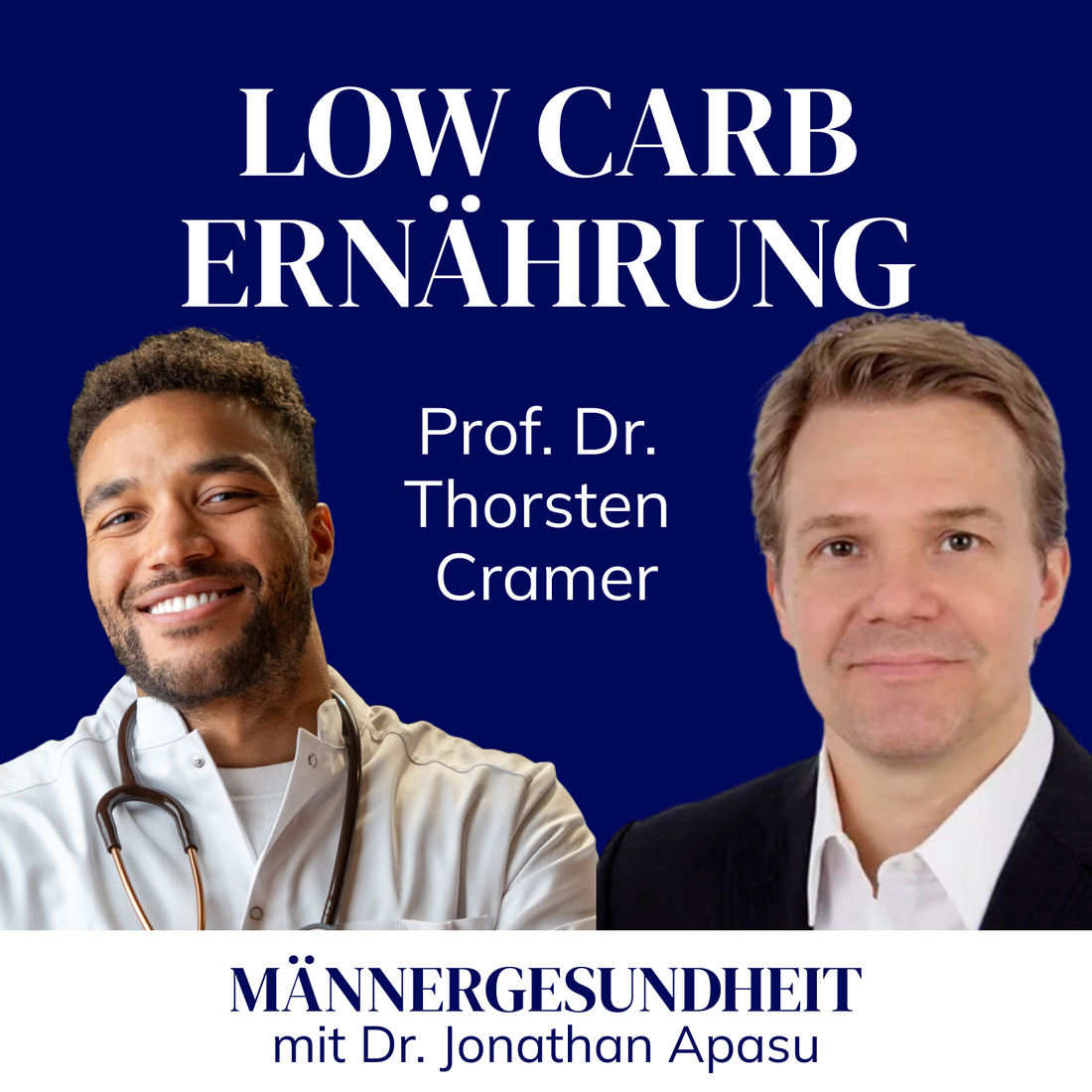 #37 - Low-Carb Diät als Gamechanger für die Gesundheit | Prof. Dr. Thorsten Cramer