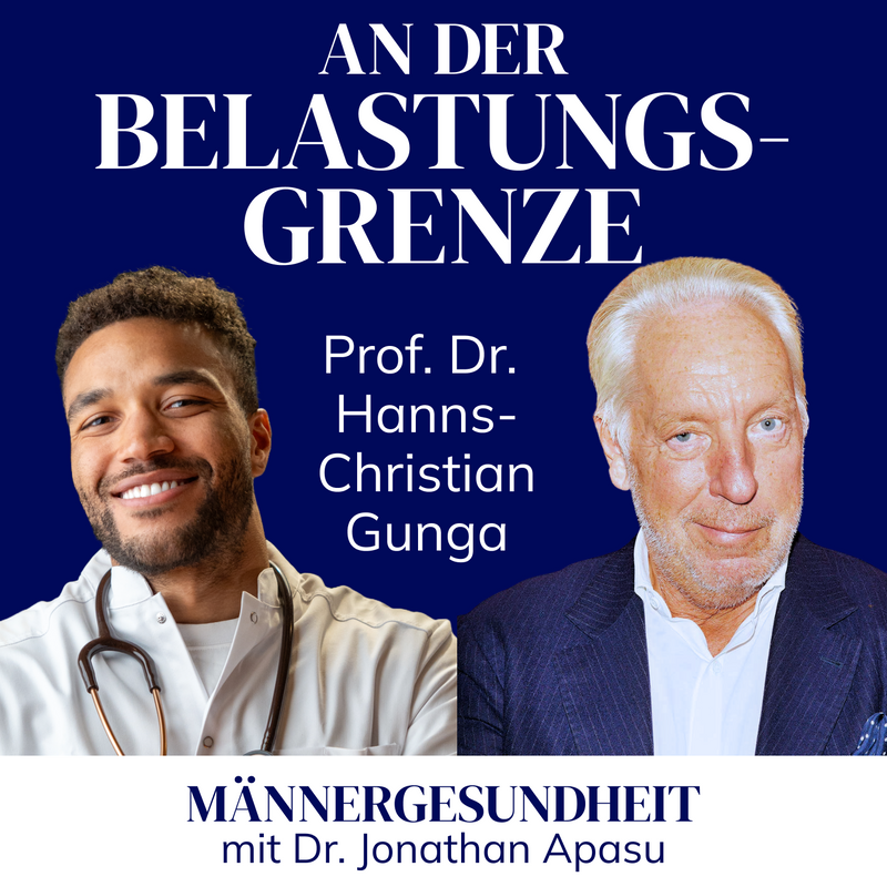 #46 - Was Extrembedingungen mit deinem Körper machen | Prof. Dr. Hanns-Christian Gunga bei Männergesundheit