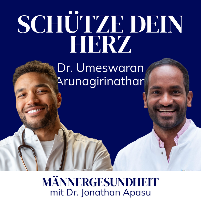 #29 - Vom Flüchtling zum Herzchirurgen | Dr. Umeswaran Arunagirinathan bei Männergesundheit