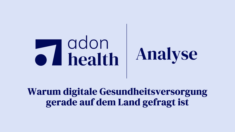 Header Adon Health Analyse Gesundheitsversorgung auf dem Land