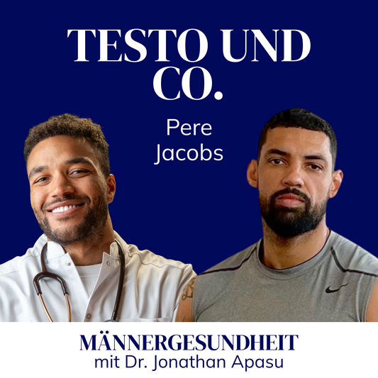 #10 - "Ist TRT Doping?" | Pere Jacobs bei Männergesundheit mit Dr. Jonathan Apasu