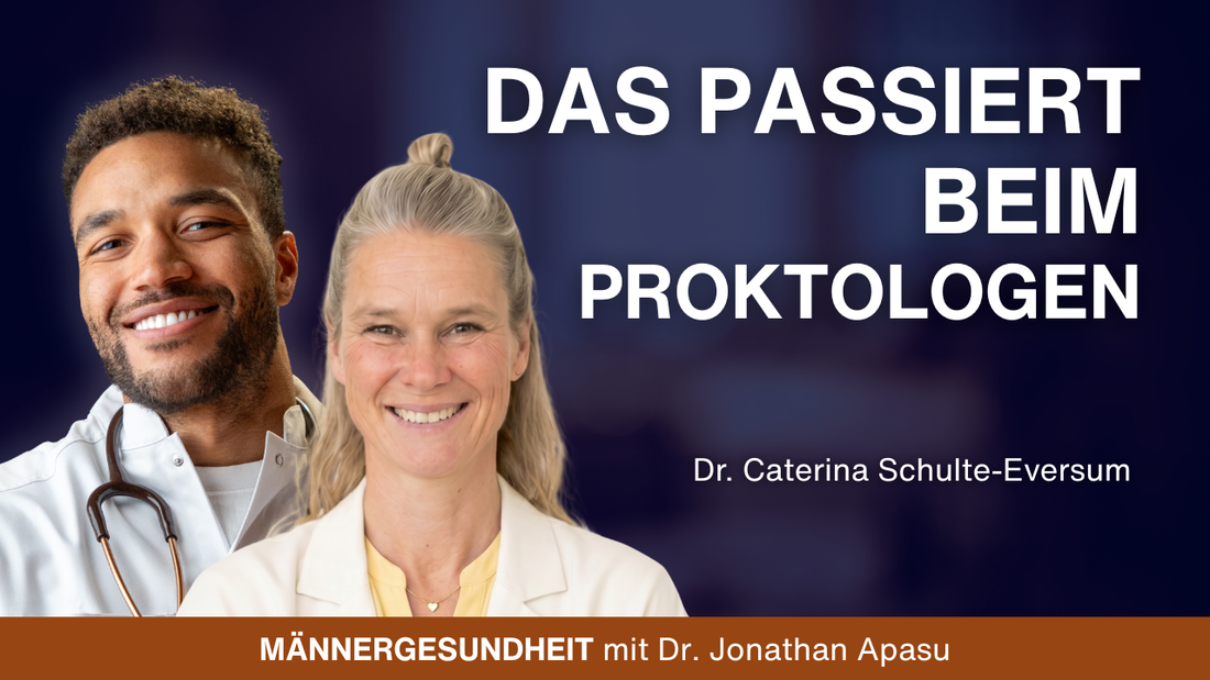 #113 - Proktologie ohne Tabus: Das sollten Männer wissen | Dr. Caterina Schulte-Eversum bei Männergesundheit