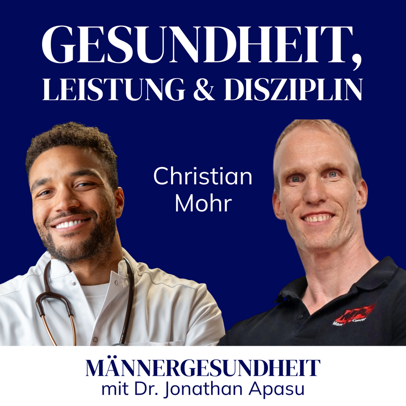 #73 - Vom NFL-Profi zum Elite-Coach: Stärke & Gesundheit | Christian Mohr bei Männergesundheit