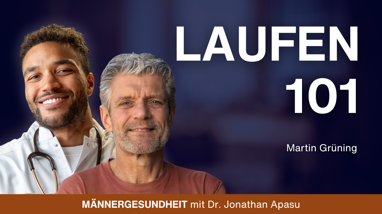 #107 - Laufen 101: Die besten Tipps für den Einstieg | Martin Grüning bei Männergesundheit