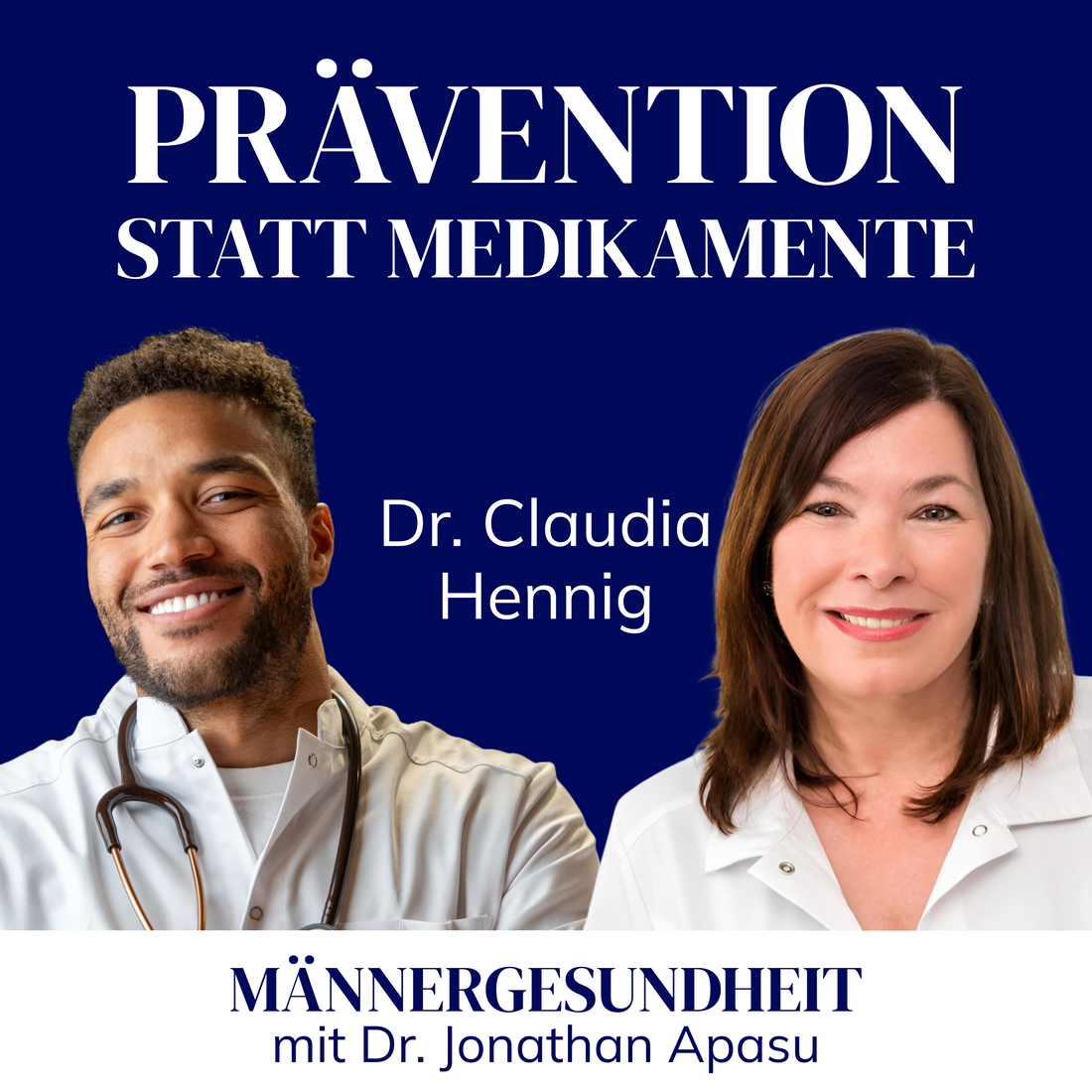 #69 - Prävention: Was Männer wirklich wissen müssen | Dr. Claudia Hennig bei Männergesundheit