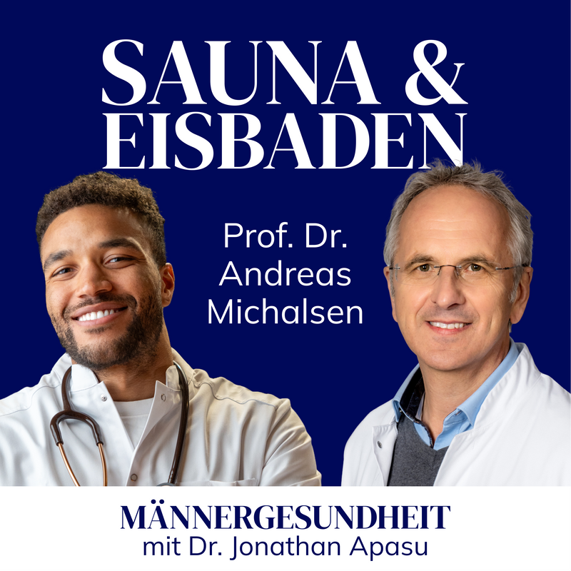 #78 - Sauna & Eisbaden: Das sagt die Wissenschaft | Prof. Andreas Michalsen bei Männergesundheit