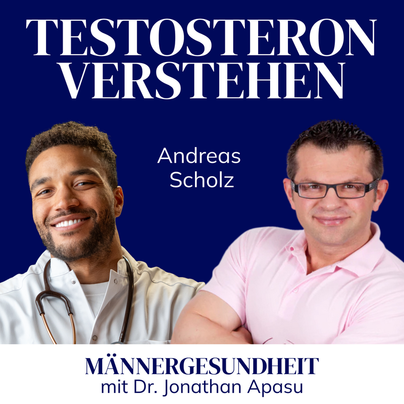 #61 - Testosteron verstehen: Ernährung, Gene & Blutwerte | Andreas Scholz bei Männergesundheit