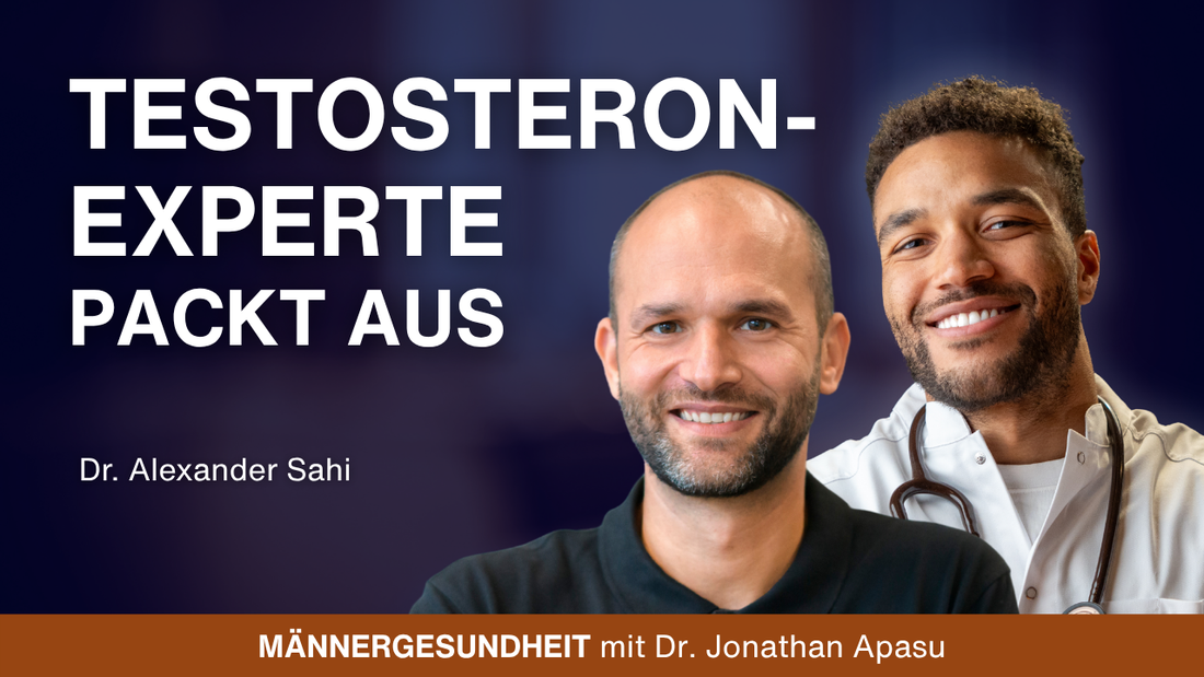 #111 Testosteronmangel: Was viele Ärzte übersehen | Dr. Alexander Sahi bei Männergesundheit