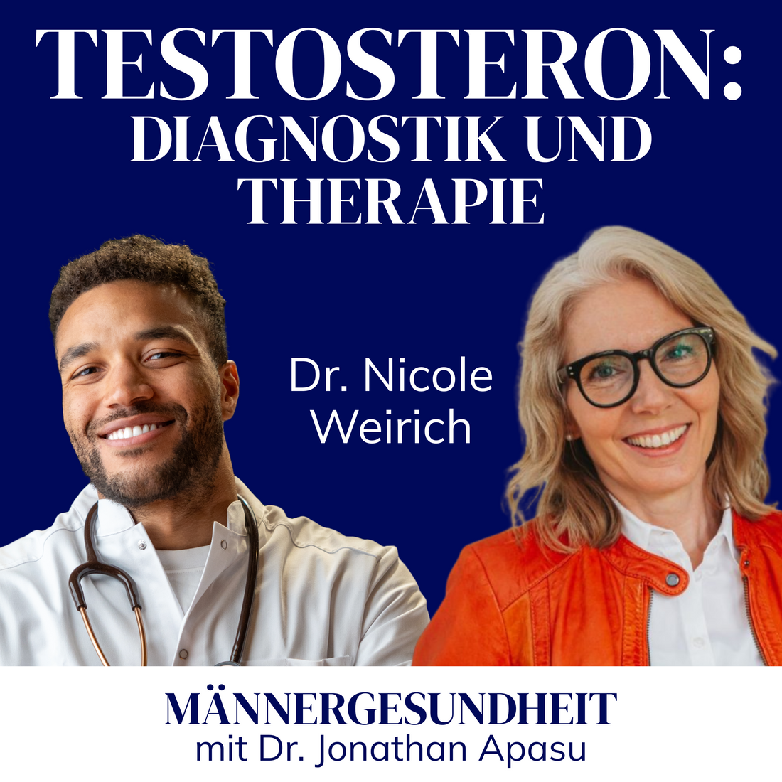 #68 - Was Testosteron wirklich mit dir macht | Dr. Nicole Weirich bei Männergesundheit
