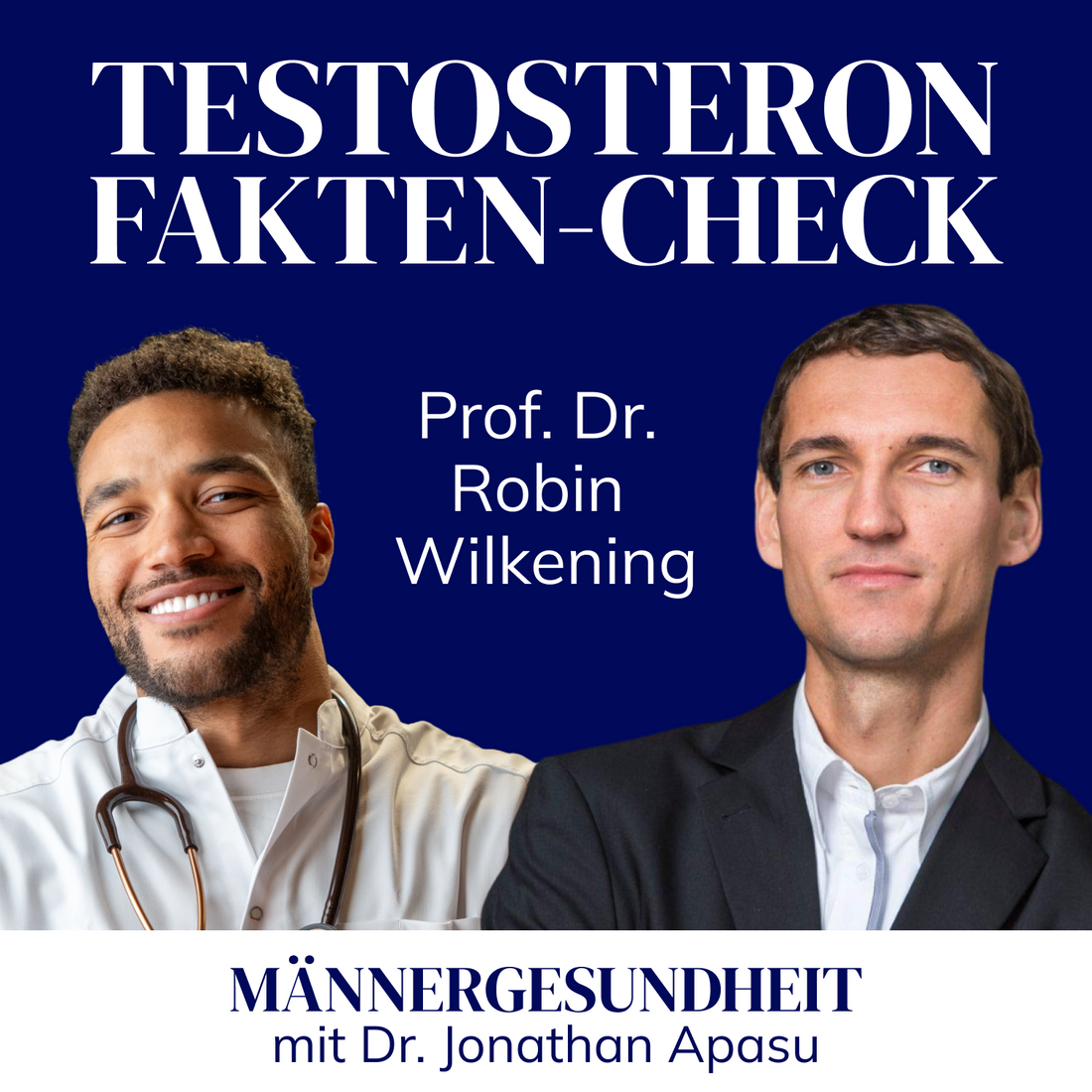 #41 - Testosteron - Was stimmt wirklich? Der große Fakten-Check | Prof. Robin Wilkening bei Männergesundheit