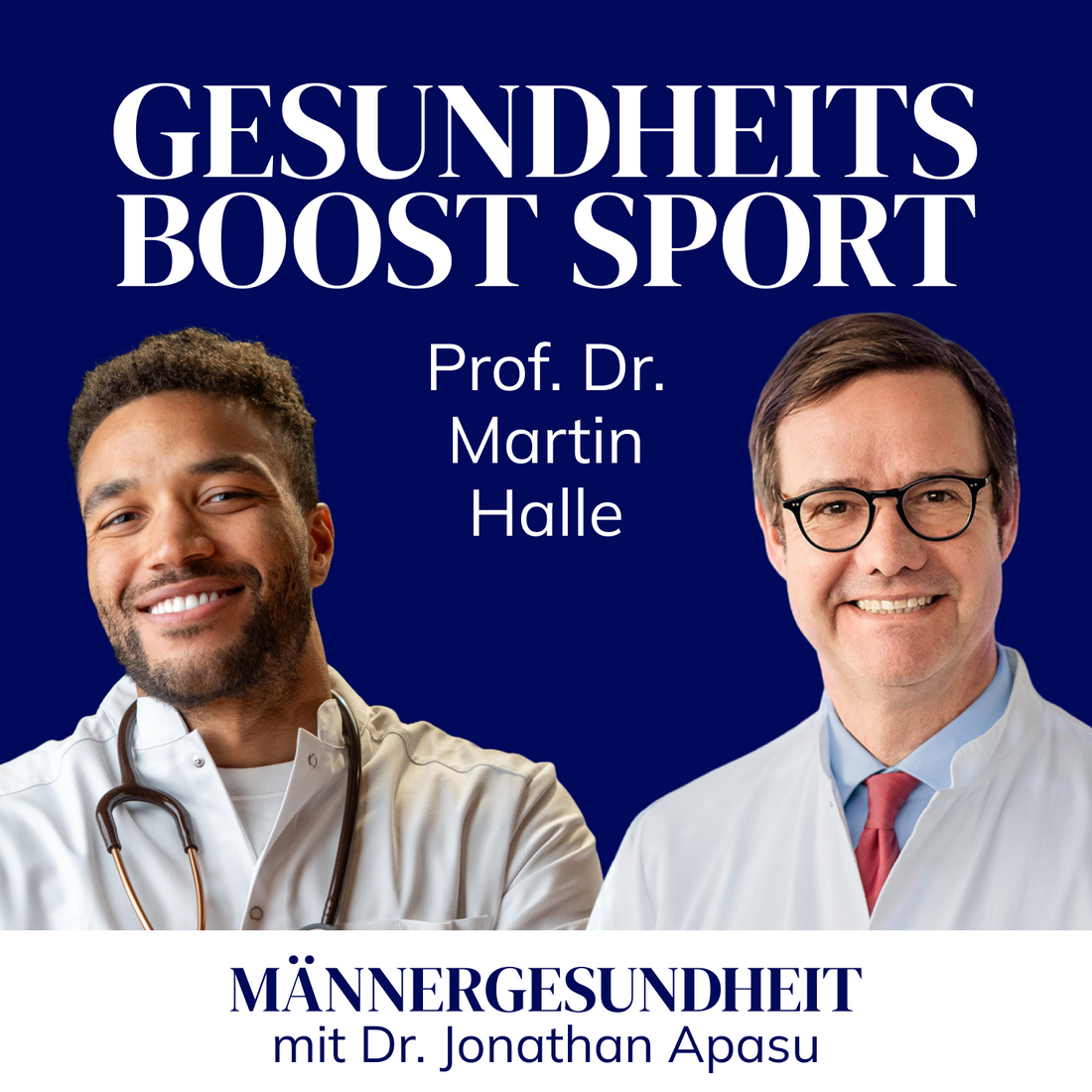 #30 - Wie Sport Deine Lebenserwartung erhöht | Prof. Dr. Martin Halle bei Männergesundheit