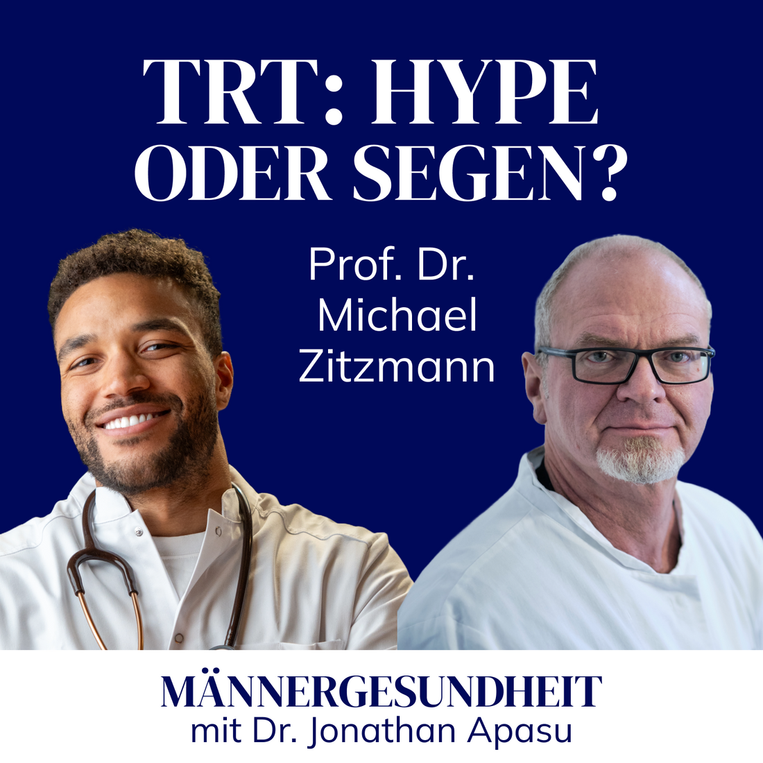 #35 - Testosteronmangel verstehen & behandeln | Prof. Zitzmann bei Männergesundheit