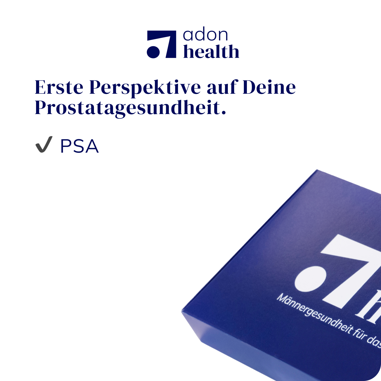 Adon Health PSA-Test als Grundlage für eine erste Einschätzung der Prostatagesundheit