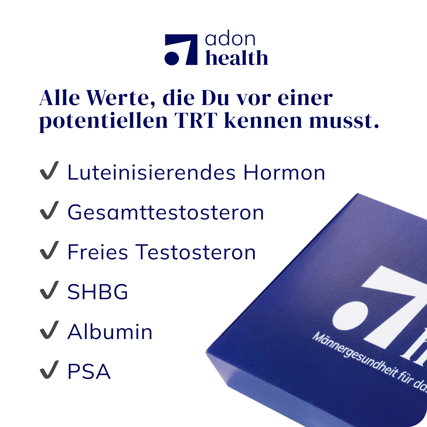 Übersicht relevanter Blutwerte vor Beginn einer TRT: Luteinisierendes Hormon, Gesamt- und freies Testosteron, SHBG, Albumin, PSA